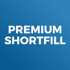 Premium Shortfill